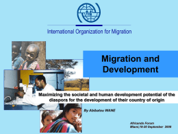 Migration and Development International Organization for Migration