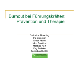 Burnout bei Führungskräften: Prävention und Therapie Catharina Alberding Ina Gieseker