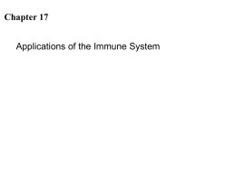 Chapter 17 Applications of the Immune System