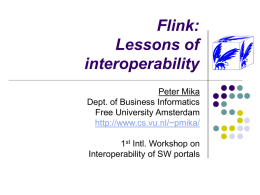 Flink: Lessons of interoperability