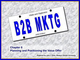 Chapter 8 Planning and Positioning the Value Offer 1