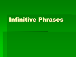 Infinitive Phrases