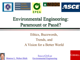 Environmental Engineering: Paramount or Passé? Ethics, Buzzwords, Trends, and