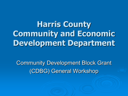 Harris County Community and Economic Development Department Community Development Block Grant