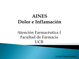 Atención Farmacéutica I Facultad de Farmacia UCR Dr. José M Chaverri Fernández