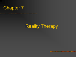Chapter 7 Reality Therapy