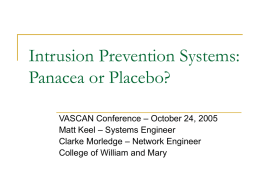 Intrusion Prevention Systems: Panacea or Placebo?