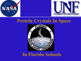 Protein Crystals In Space In Florida Schools