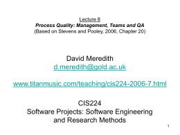 David Meredith CIS224 Software Projects: Software Engineering and Research Methods