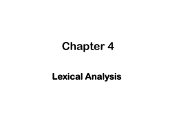 Chapter 4 Lexical Analysis
