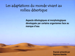 Les adaptations du monde vivant au milieu désertique Aspects éthologiques et morphologiques