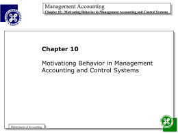 Management Accounting Motivationg Behavior in Management Accounting and Control Systems Chapter 10