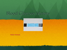 Blood Glucose Meters Mihir Subash