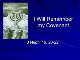 I Will Remember my Covenant 3 Nephi 16, 20-22