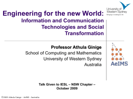 Engineering for the new World: Information and Communication Technologies and Social Transformation