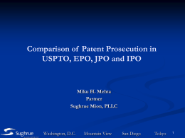 Comparison of  Patent Prosecution in USPTO, EPO, JPO and IPO Partner