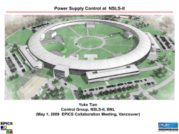 Power Supply Control at  NSLS-II Yuke Tian Control Group, NSLS-II, BNL