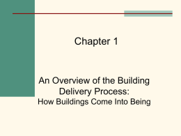 Chapter 1 An Overview of the Building Delivery Process: