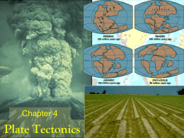 Plate Tectonics Chapter 4