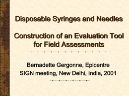 Disposable Syringes and Needles Construction of an Evaluation Tool for Field Assessments
