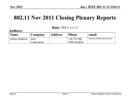 802.11 Nov 2011 Closing Plenary Reports Date: Authors: Name