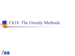 Ch18. The Greedy Methods 1