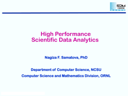 High Performance Scientific Data Analytics