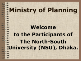 Ministry of Planning Welcome to the Participants of The North-South