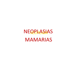NEOPLASIAS MAMARIAS NEOPLASIA