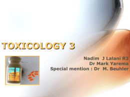 TOXICOLOGY 3 Nadim  J Lalani R3 Dr Mark Yarema