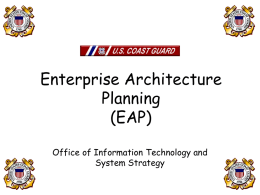 Enterprise Architecture Planning (EAP) Office of Information Technology and