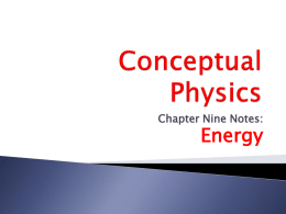 Energy Chapter Nine Notes:
