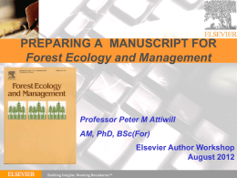PREPARING A  MANUSCRIPT FOR Forest Ecology and Management Elsevier Author Workshop