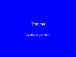 Trauma Gestione generale