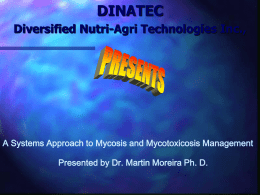 DINATEC Diversified Nutri-Agri Technologies Inc., Presented by Dr. Martin Moreira Ph. D.