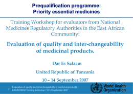 Prequalification programme: Priority essential medicines Training Workshop for evaluators from National