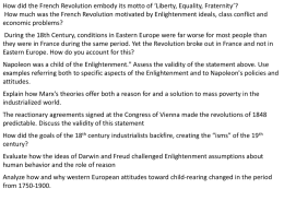 How did the French Revolution embody its motto of ‘Liberty,... How much was the French Revolution motivated by Enlightenment ideals,...