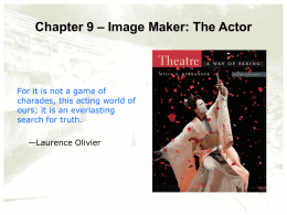 – Image Maker: The Actor Chapter 9 charades, this acting world of