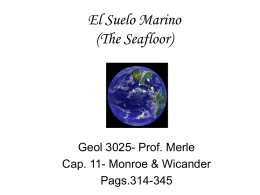 El Suelo Marino (The Seafloor) Geol 3025- Prof. Merle