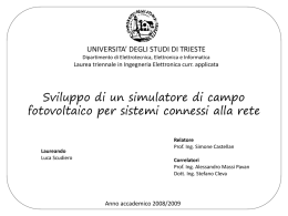 Sviluppo di un simulatore di campo UNIVERSITA’ DEGLI STUDI DI TRIESTE