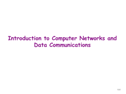 Introduction to Computer Networks and Data Communications 1 1-