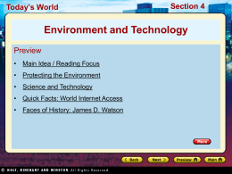 Environment and Technology Today’s World Section 4 Preview