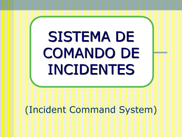 SISTEMA DE COMANDO DE INCIDENTES (Incident Command System)
