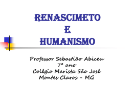 RENASCIMETO E HUMANISMO Professor Sebastião Abiceu