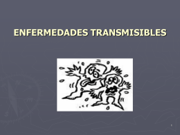 ENFERMEDADES TRANSMISIBLES 1