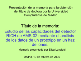 Presentación de la memoria para la obtención Complutense de Madrid.