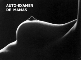AUTO-EXAMEN DE  MAMAS