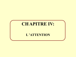 CH APITRE IV: L ’ATTENTION