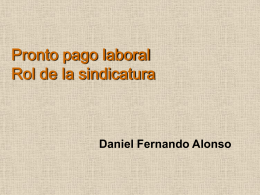 Pronto pago laboral Rol de la sindicatura Daniel Fernando Alonso