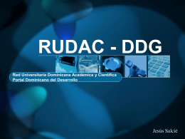 RUDAC - DDG Jesús Salcié Red Universitaria Dominicana Académica y Científica